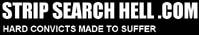 Strip Search Hell Strip Search Hell